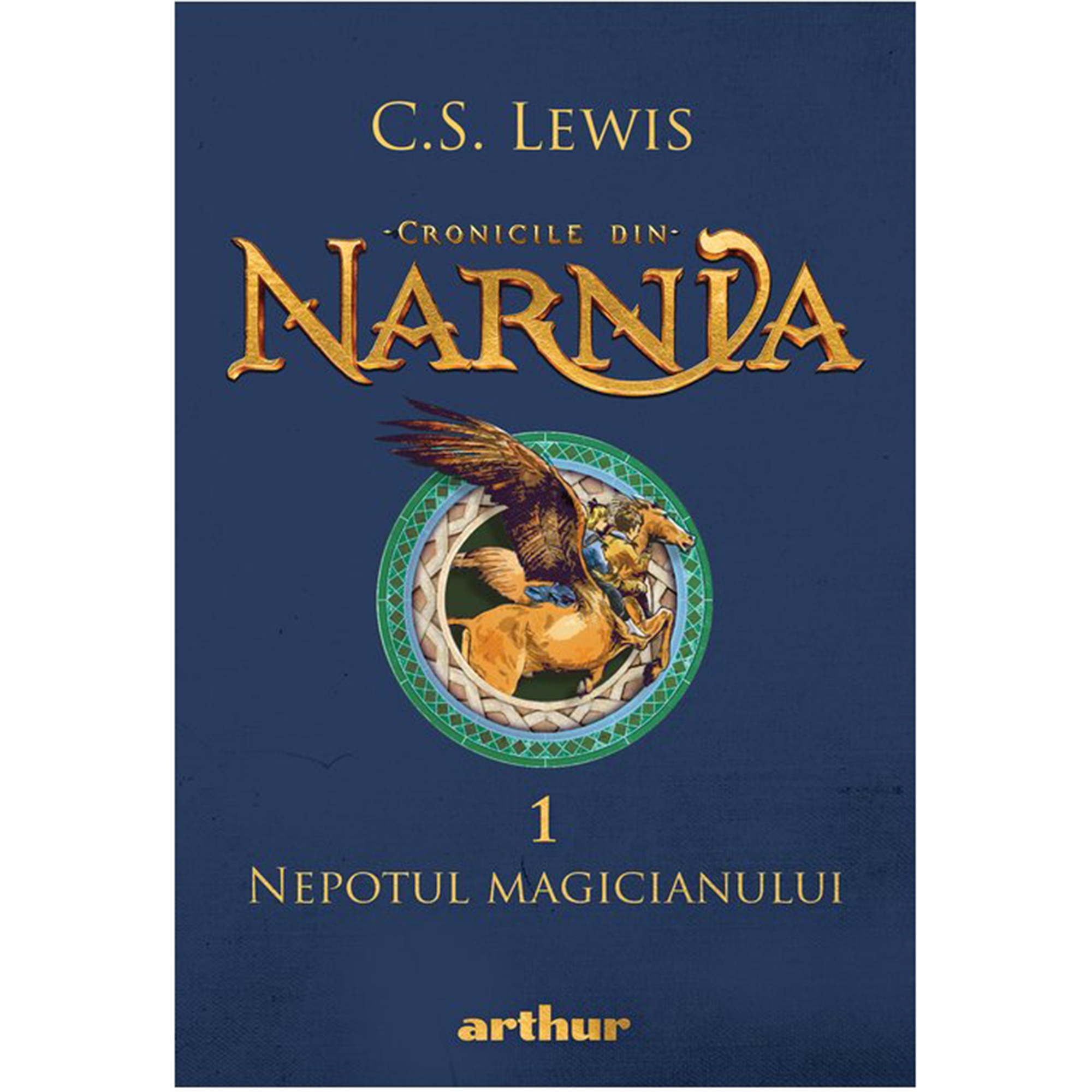 Cronicile din Narnia                      Nepotul magicianului