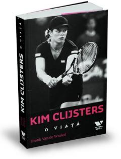 Kim Clijsters -  O viață