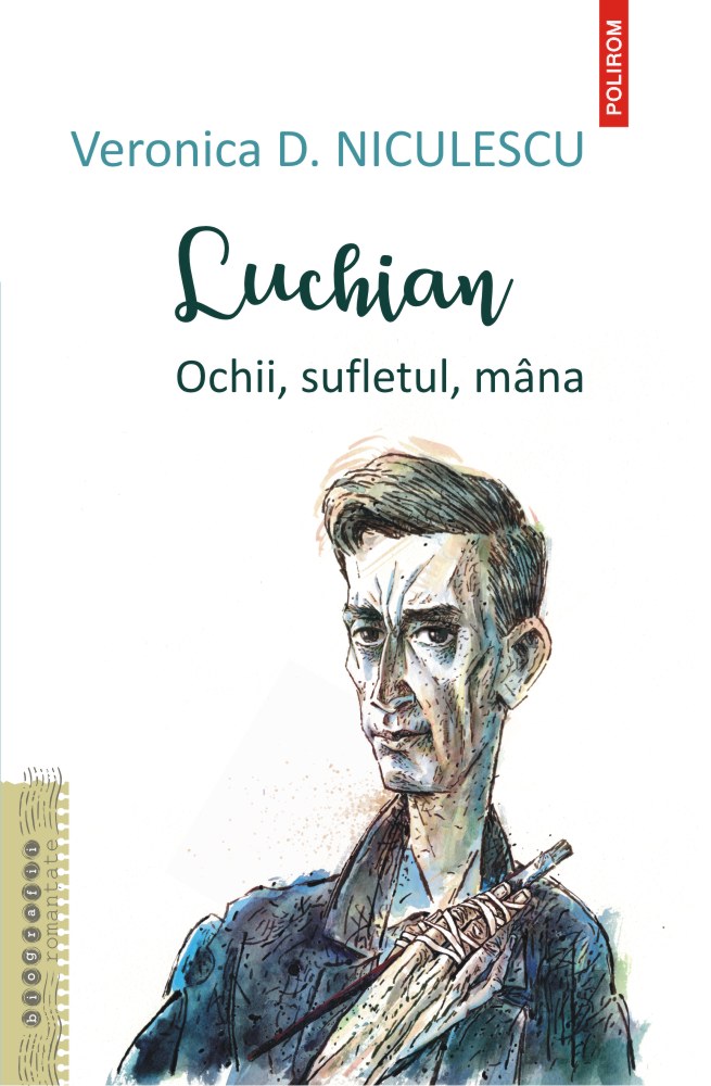 Luchian                            Ochii, sufletul, mâna