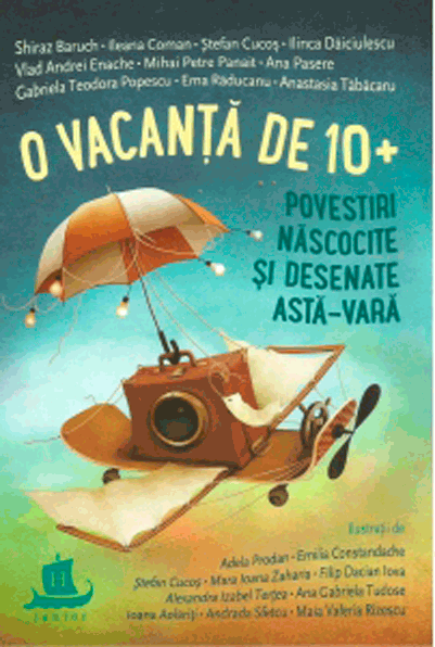 O vacanță de 10+