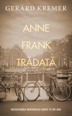 Anne Frank trădată