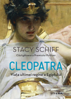 Cleopatra - viața ultimei regine a Egiptului