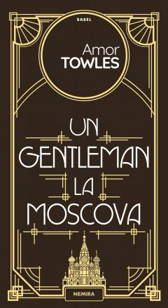 Un gentleman la Moscova