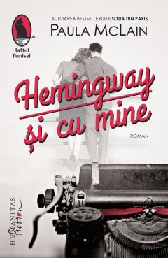 Hemingway și cu mine